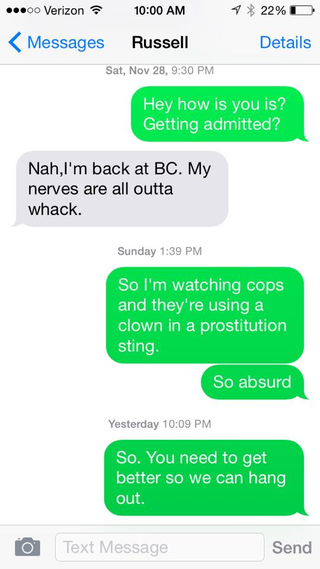 This was the last message I sent him. 8 hours later, he died.